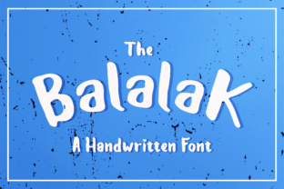 Balalak: A Hand-Brushed Font for Distinctive Display Design