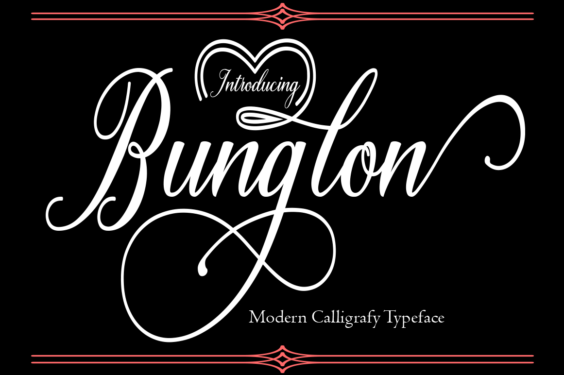 Bunglon: A Modern Calligraphy Script That Brings Romance and Elegance to Your Designs