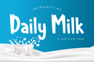 Daily Milk Font: A Fresh Approach to Playful Design