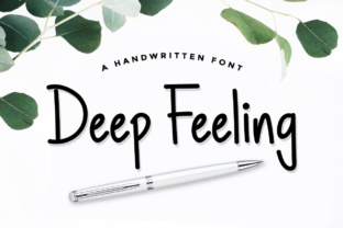 Deep Feeling: A Handwritten Font That Balances Freshness and Legibility