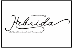 Hebrida Script: The Dancing Handmade Font That Brings Personality to Your Designs
