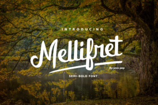 Mellifret: The Semi-Bold Script Font That Balances Strength and Elegance