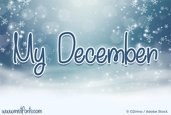 My December: A Fun Holiday Font for Every Project